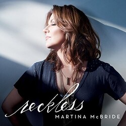 Martina Mcbride Reckless VINYL LP