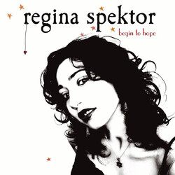 Regina Spektor Begin To Hope VINYL LP
