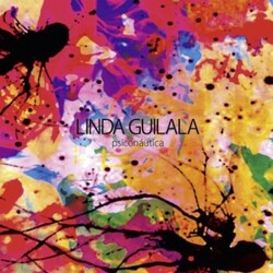 Linda Guilala Psiconautica Vinyl LP