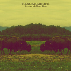 Blackberries Greenwich Mean Time Vinyl LP