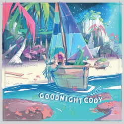 Goodnight Cody Wide As The Moonlight Warm As The Sun Vinyl LP