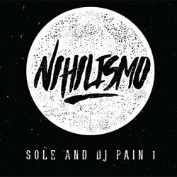 Sole And Dj Pain 1 Nihilismo Vinyl LP