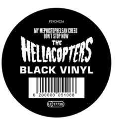 Hellacopters My Mephistophelean Creed / Don't Stop Now Vinyl 12"