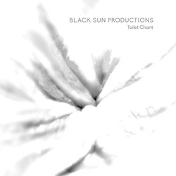 Black Sun Productions Toilet Chant Vinyl LP