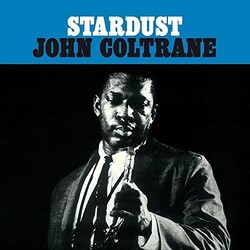John Coltrane Stardust 180gm Vinyl LP