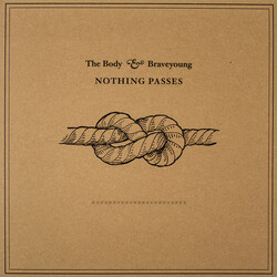 Body & Braveyoung Nothing Passes Coloured Vinyl LP