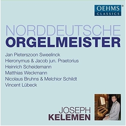 Joseph Kelemen Norddeutsche Orgelmeister CD