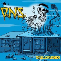 Our Neighbors Suck Skullkrusher Vinyl LP