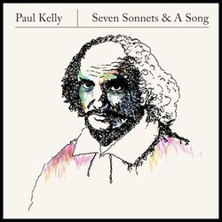 Paul Kelly Seven Sonnets & A Song Vinyl LP