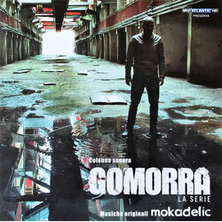 Mokadelic Gomorra La Serie Colonna Sonora