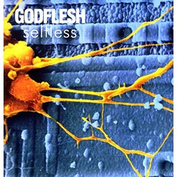 Godflesh Selfless Vinyl LP