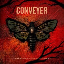 Conveyer When Given Time To Grow Vinyl LP