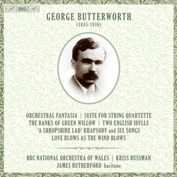 George Butterworth / James Rutherford / The BBC National Orchestra Of Wales / Kriss Russmann Orchestral Music SACD