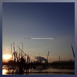 Kate Carr I Had Myself A Nuclear Spring Vinyl LP