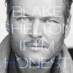 Blake Shelton If I'm Honest Vinyl 2 LP