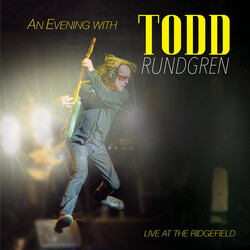 Todd Rundgren Evening With Todd Rundgren-Live At The Ridgefield Vinyl LP