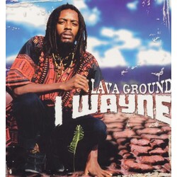 I Wayne Lava Ground Vinyl LP