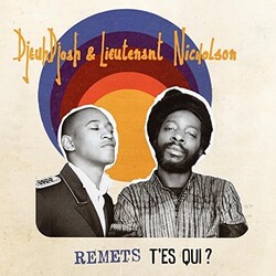Lieutenant Djeuhdjoah / Nicholson Remets T'Es Qui Vinyl LP