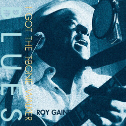 Roy Gaines I Got The T-Bone Walker Blues 180gm Vinyl 2 LP