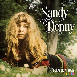 Sandy Denny 5 Classic Albums 5 CD