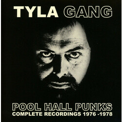 Tyla Gang Pool Hall Punks: Complete Recordings 1976-1978 3 CD