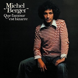 Michel Berger Que L'Amour Est Bizarre Vinyl LP