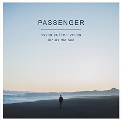 Passenger Young As The Morning Old As The Sea Vinyl LP