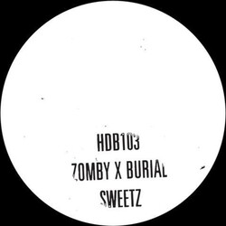 Zomby & Burial Sweetz Vinyl LP