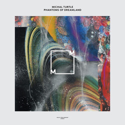 Michal Turtle Phantoms Of Dreamland Vinyl 2 LP