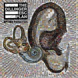 Dillinger Escape Plan Option Paralysis Vinyl LP