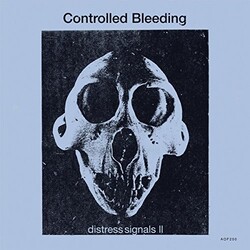Controlled Bleeding Distress Signals Ii Coloured Vinyl LP