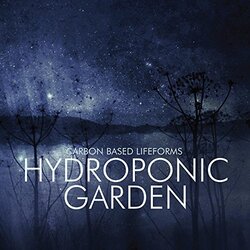 Carbon Based Lifeforms Hydroponic Garden Vinyl 2 LP
