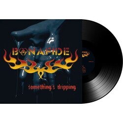 Bonafide Somethings Dripping 180gm Vinyl LP