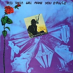 Anthony Red Rose Red Rose Will Make You Dance Vinyl LP