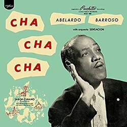 Abelardo Barroso Cha Cha Cha Vinyl LP