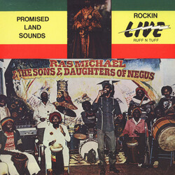 Ras Michael & The Sons Of Negus Promised Land Sounds - Rockin' Live Ruff N Tuff Vinyl LP