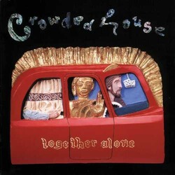 Crowded House Together Alone 180gm Vinyl LP