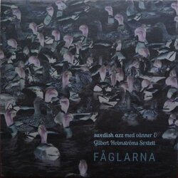 Swedish Azz Med Vanner Faglarna W/ Gilbert Holmstroms Sextett Vinyl LP
