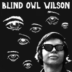 Blind Owl Wilson Blind Owl Wilson ltd Vinyl LP