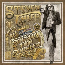 Steven Tyler We'Re All Somebody From Somewhere 180gm Vinyl 2 LP