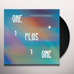 Do Yo Thangs One Plus One / Indecisive 7INCH