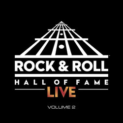 Rock N Roll Hall Of Fame Live: 2 Rock N Roll Hall Of Fame Live: 2 ltd Coloured Vinyl LP