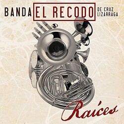 Banda El Recodo De Crúz Lizárraga Raíces Vinyl LP