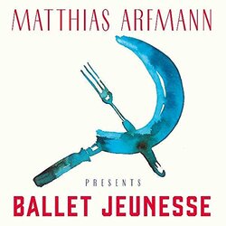 Matthias Arfmann Presents Ballet Jeunes Vinyl 2 LP
