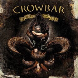 Crowbar Serpent Only Lies Vinyl LP