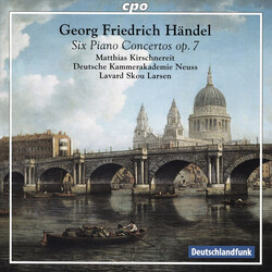 Georg Friedrich Händel / Matthias Kirschnereit / Deutsche Kammerakademie Neuss / Lavard Skou-Larsen Six Piano Concertos Op. 7 SACD