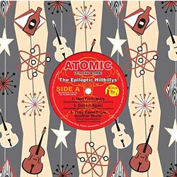 Epileptic Hillbillys Atomic - It's The Bomb (Colored Vinyl) Vinyl LP