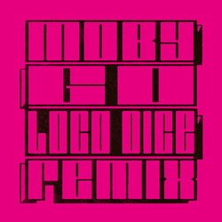 Moby Go (Loco Dice Remix) Vinyl 12"
