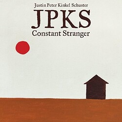 Justin Peter Kinkel-Schuster Constant Stranger Vinyl LP