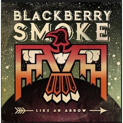 Blackberry Smoke Like An Arrow Vinyl 2 LP
